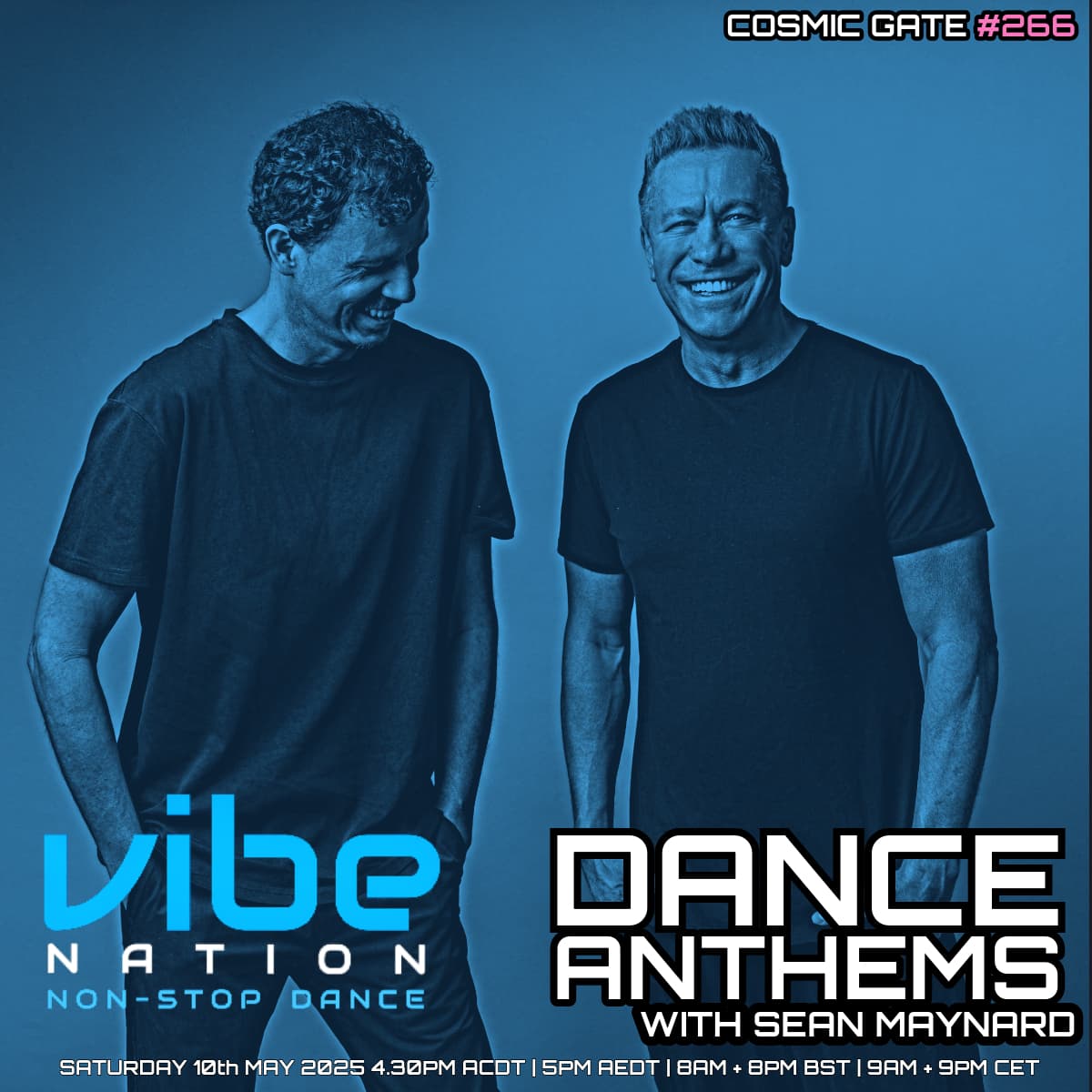 Dance Anthems 266 - [Cosmic Gate Guest Mix] - 10th May 2025 - Dance Anthems cover