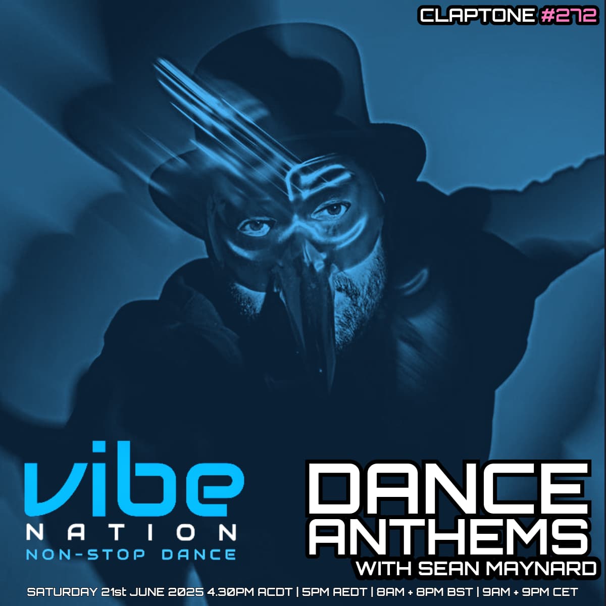 Dance Anthems 272 - [Claptone Guest Mix] - 21st June 2025 - Dance Anthems cover