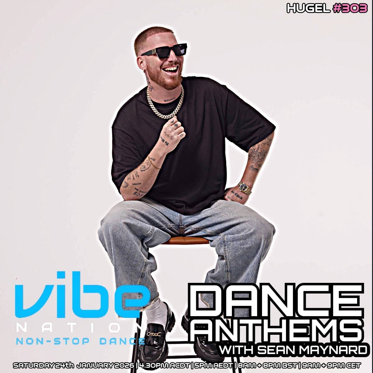 Dance Anthems 303 - [HUGEL Guest Mix] - 24th January 2026 - Dance Anthems cover