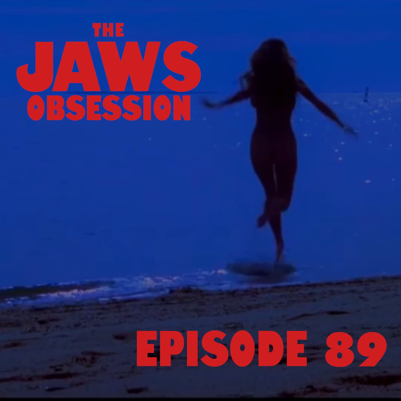 Jaws Obsession 89: Expanded Jaws Universe Minute 2 - The Jaws Obsession cover