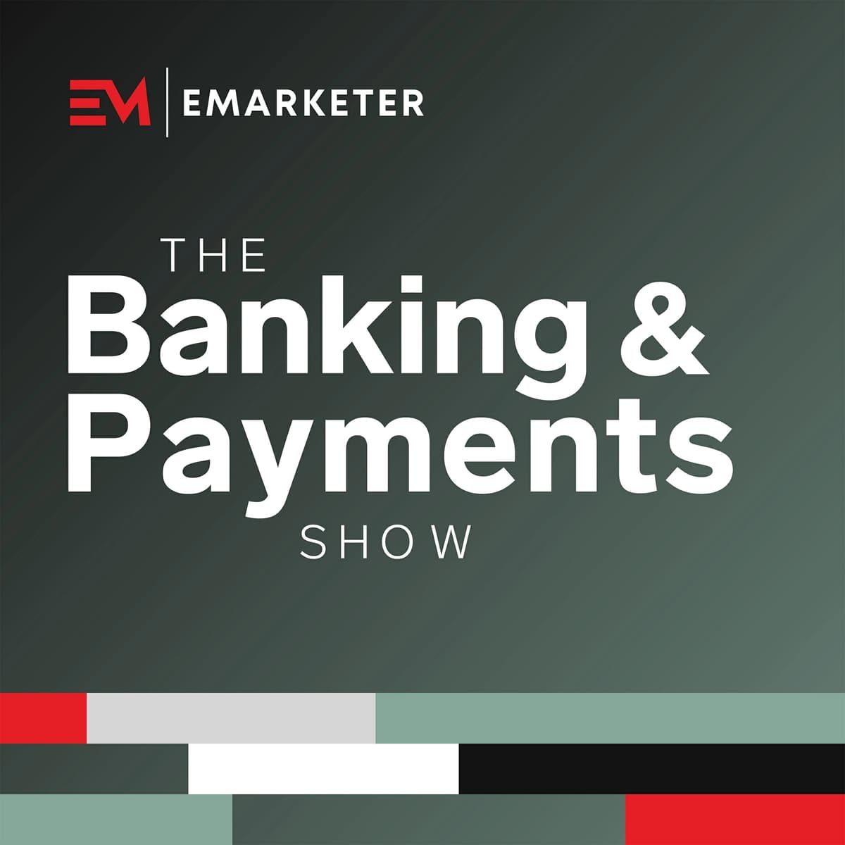 MrBeast Financial: Can YouTube’s Biggest Star Disrupt Banking for Gen Z and Others? | The Banking & Payments Show - Behind the Numbers: an EMARKETER Podcast cover