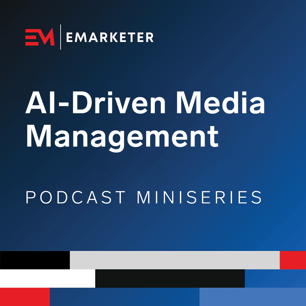 AI-Driven Media Management, with Gigi and Amazon Ads (Part 1) | EMARKETER Miniseries - Behind the Numbers: an EMARKETER Podcast cover