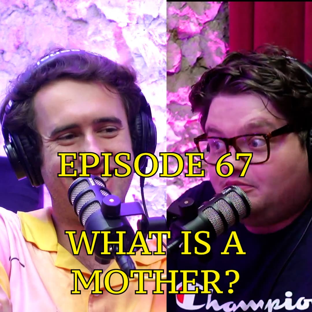 #67 - What Is A Mother? | The Thoughtless Experiment - The Thoughtless Experiment cover