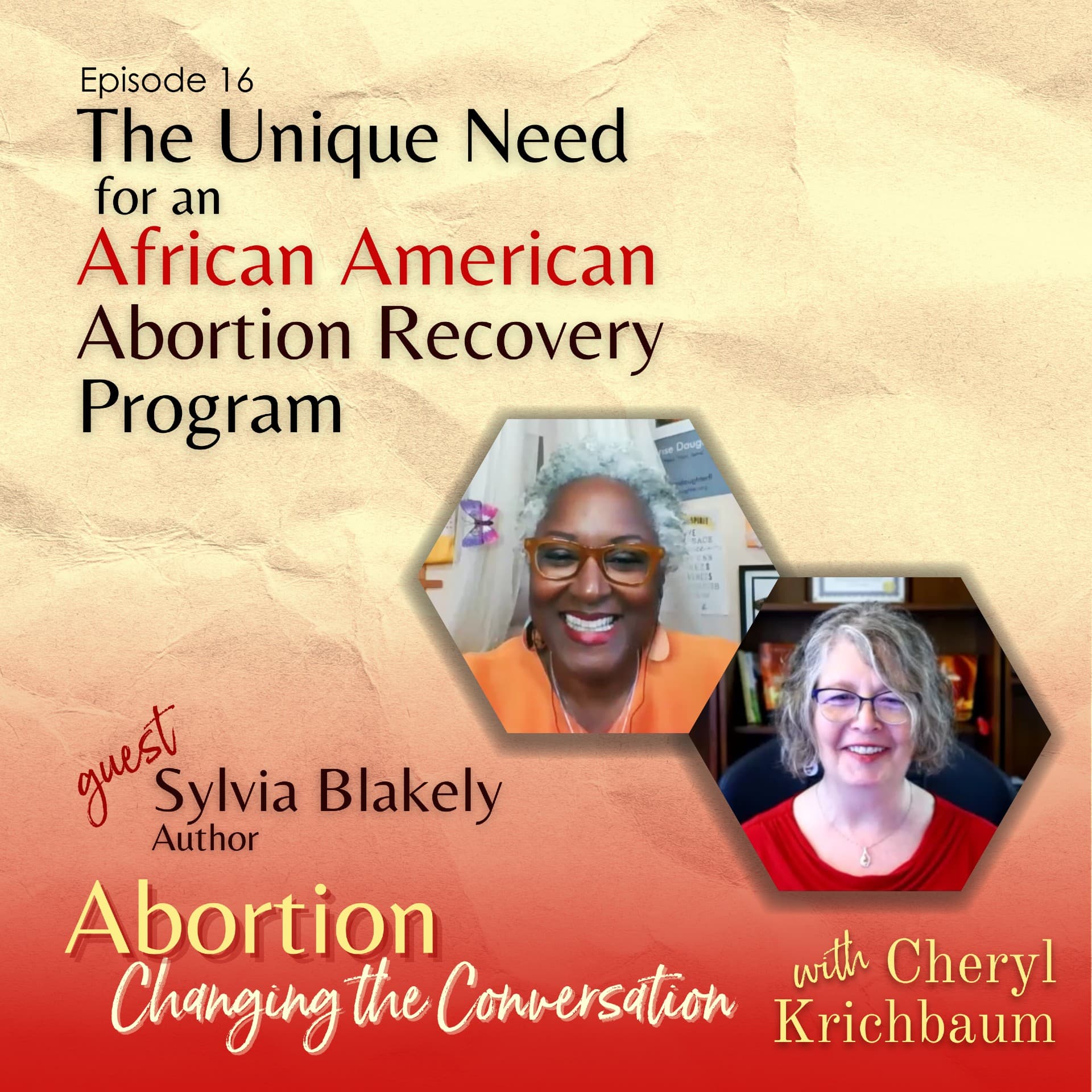 The Unique Need for an African American Abortion Recovery Program with Sylvia Blakely - Abortion — Changing the Conversation cover