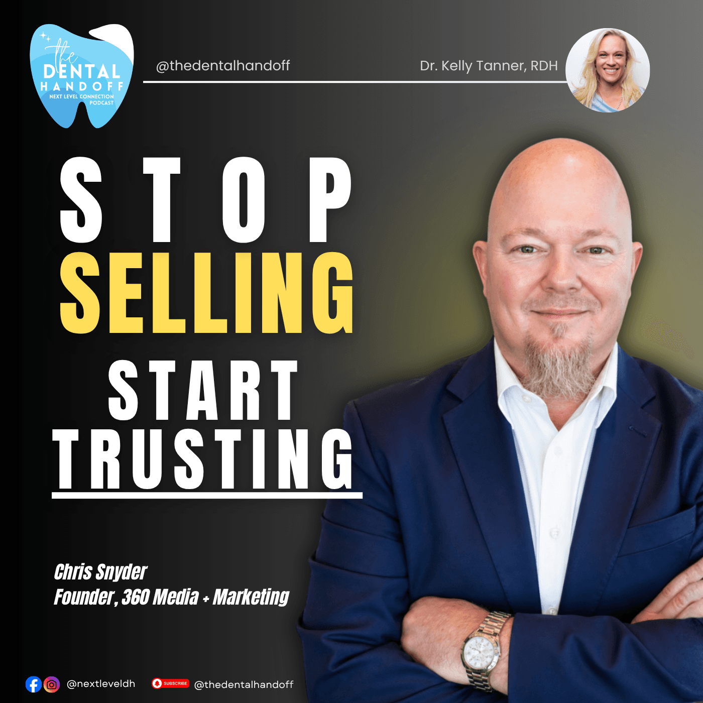 Episode 203 |  Brand, Trust, and the Three-Legged Marketing Table - Chris Snyder — The Dental Handoff cover