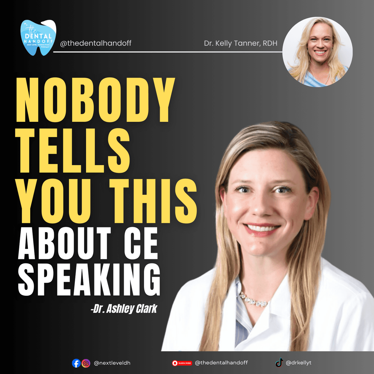 Episode 189 | Nobody Tells You This About CE Speaking - Dr. Ashley Clark - The Dental Handoff cover