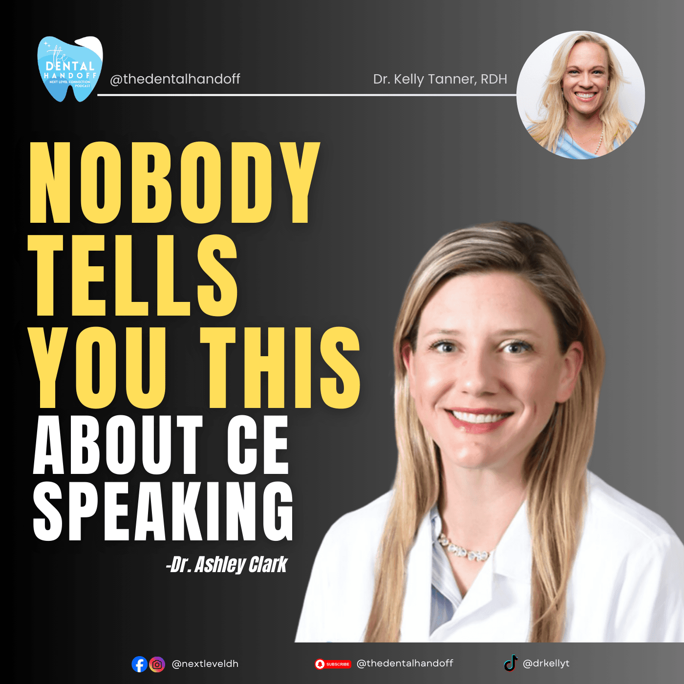 Episode 189 | Nobody Tells You This About CE Speaking - Dr. Ashley Clark — The Dental Handoff cover