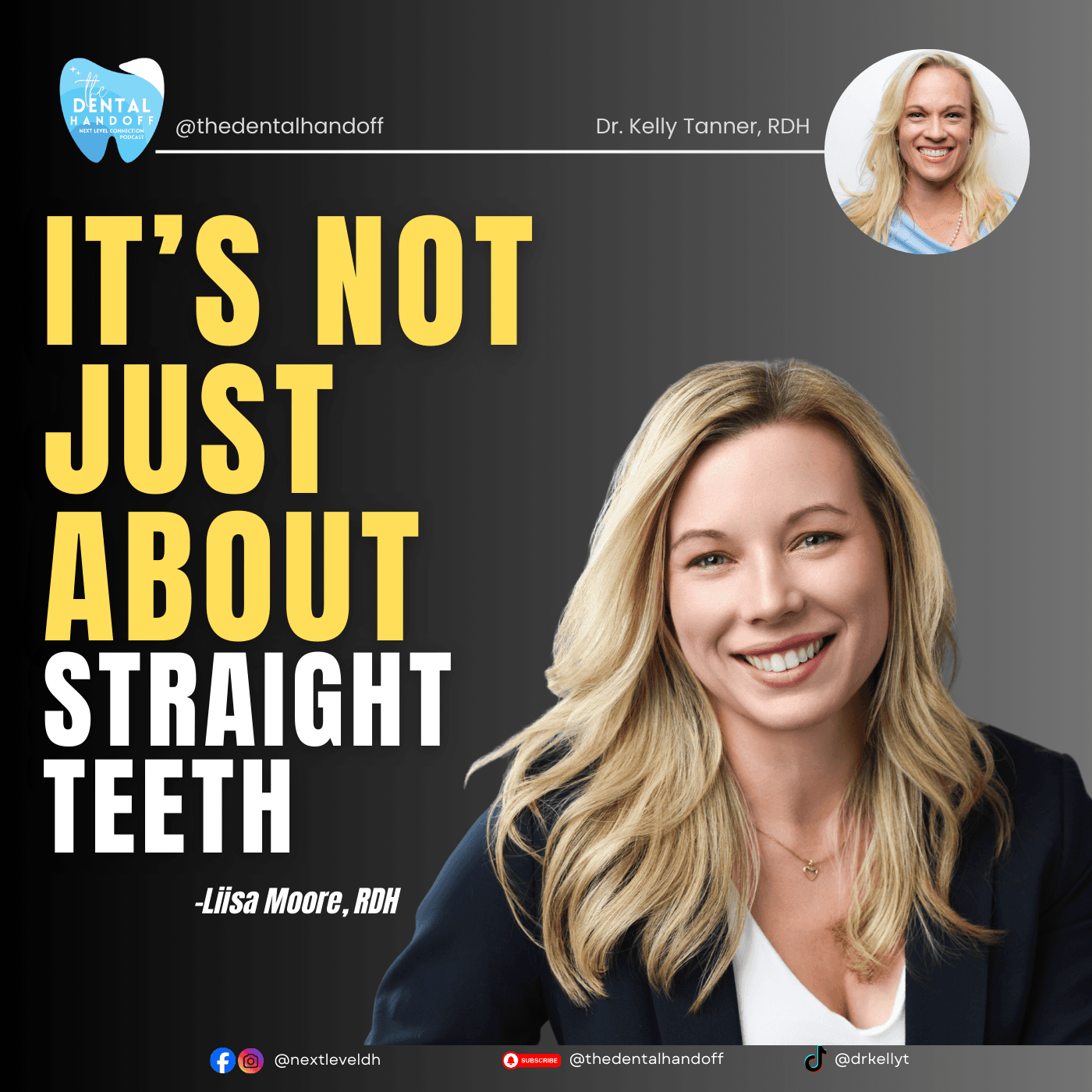 Episode 190 | It's Not Just About Straight Teeth - Lisa Moore - The Dental Handoff cover