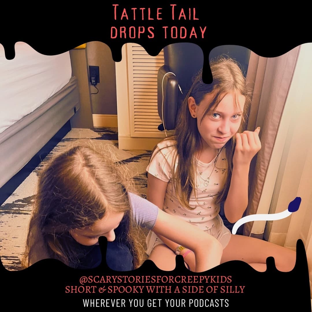 Tattletale - Scary Stories For Creepy Kids cover