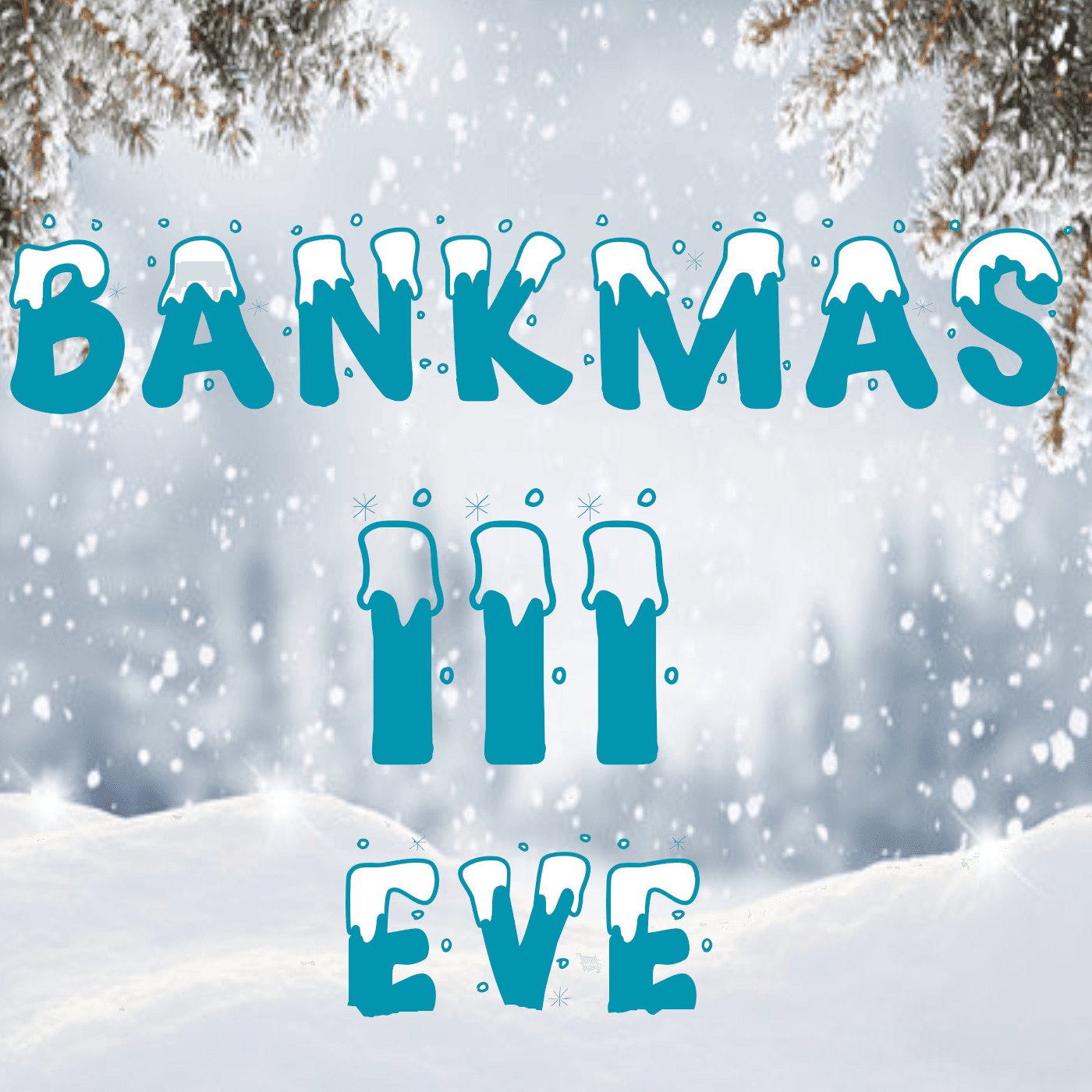 Bankmas Eve III - 2 Gleeps cover