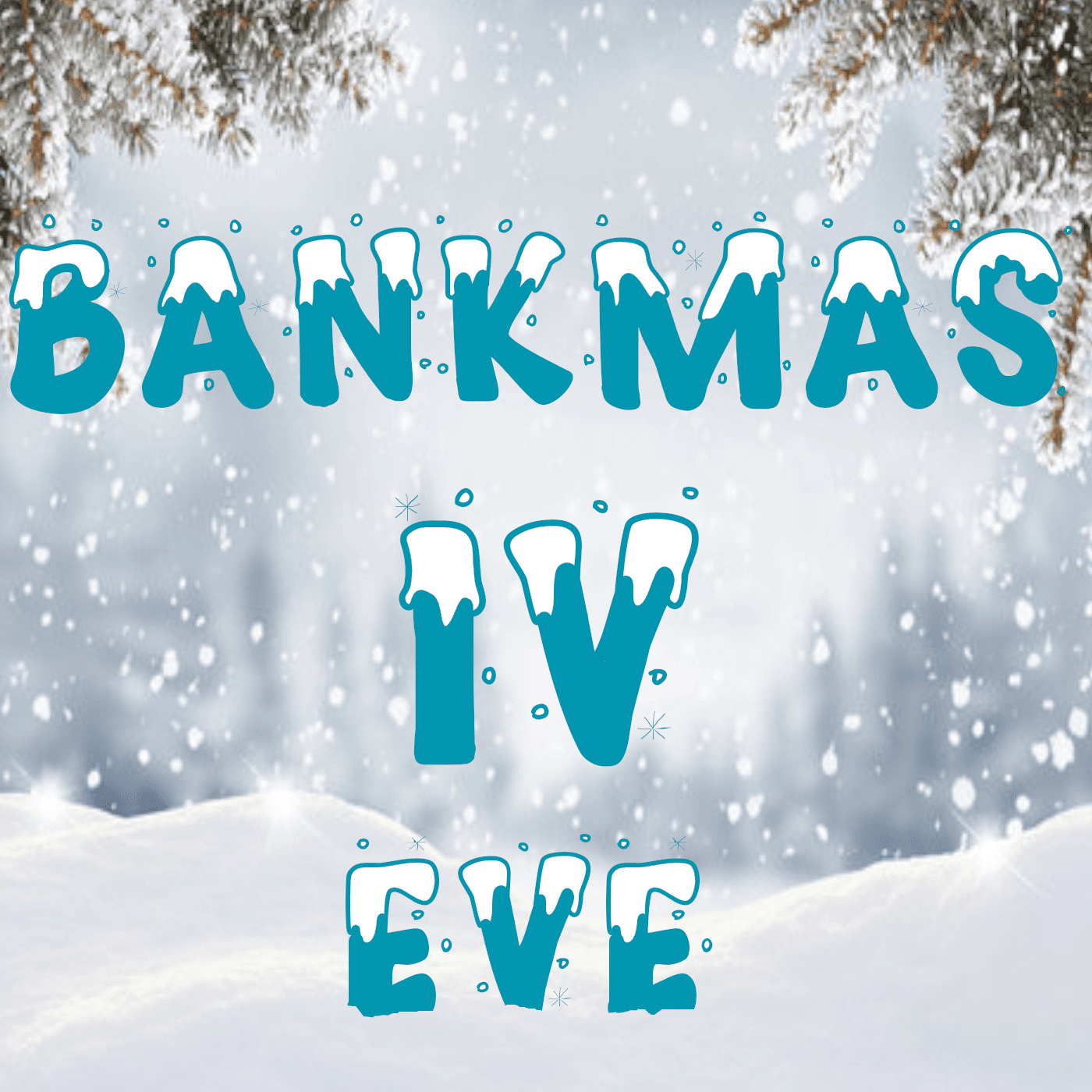 Bankmas Eve IV - 2 Gleeps cover