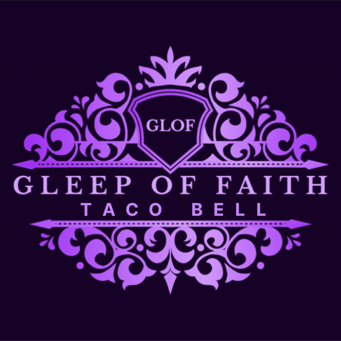 Taco Bell | Gleep of Faith - 2 Gleeps cover