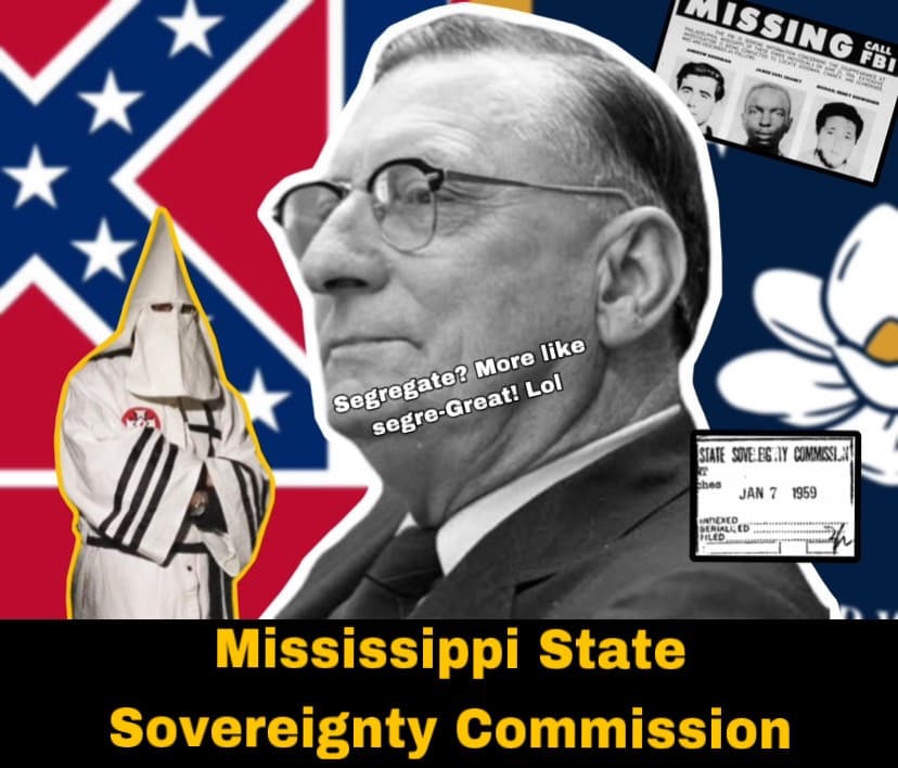 The Sovereignty Commission & The State of Mississippi — Secret Police cover