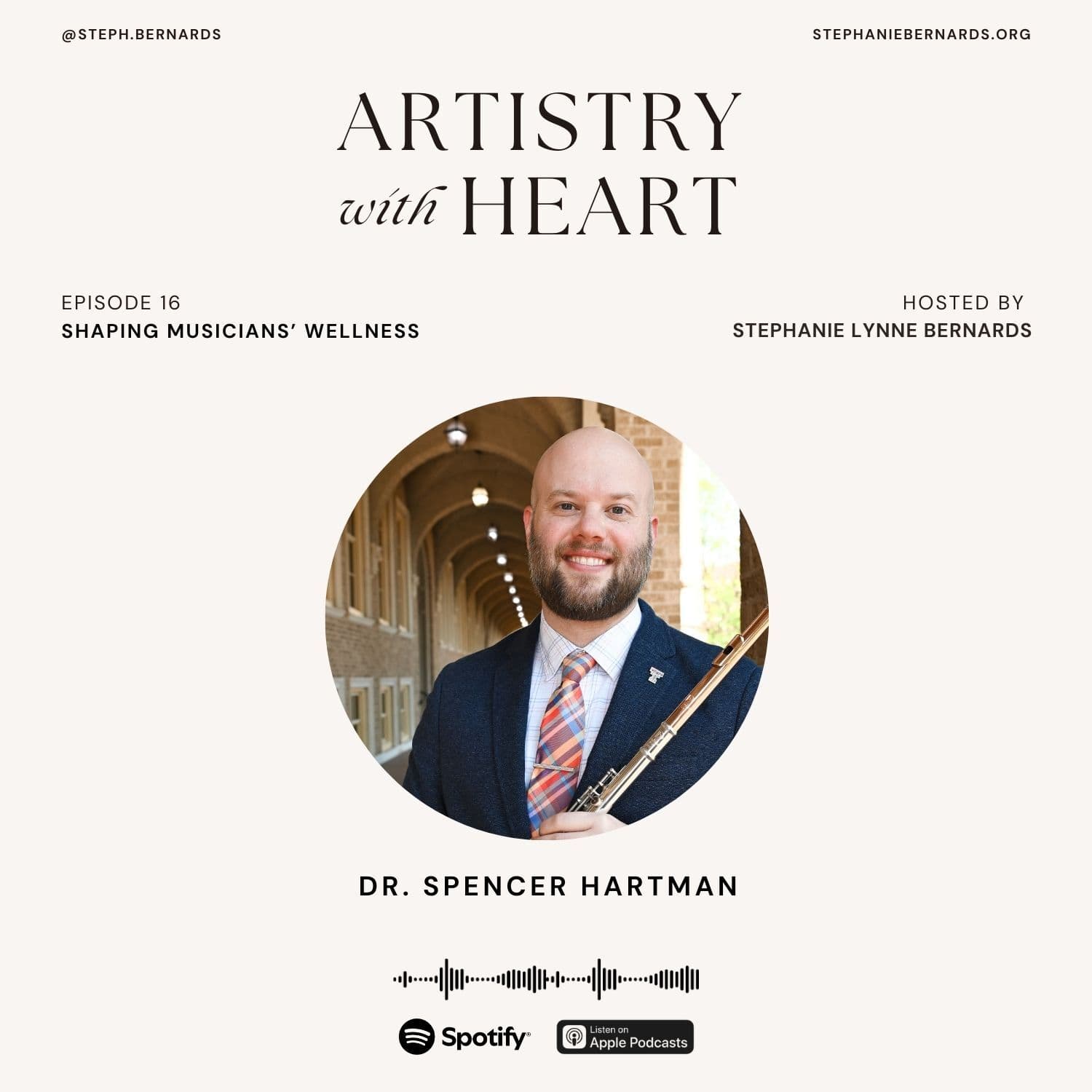 Shaping Musicians' Wellness with Dr. Spencer Hartman - Artistry with Heart: A Musician’s Wellness Podcast cover