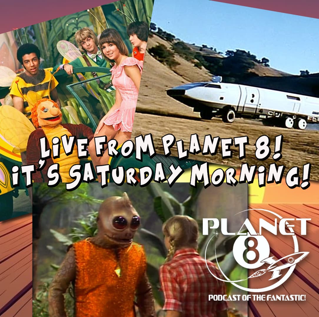 Episode 174: Live from Planet 8, It's Saturday Morning! - Planet 8 Podcast cover