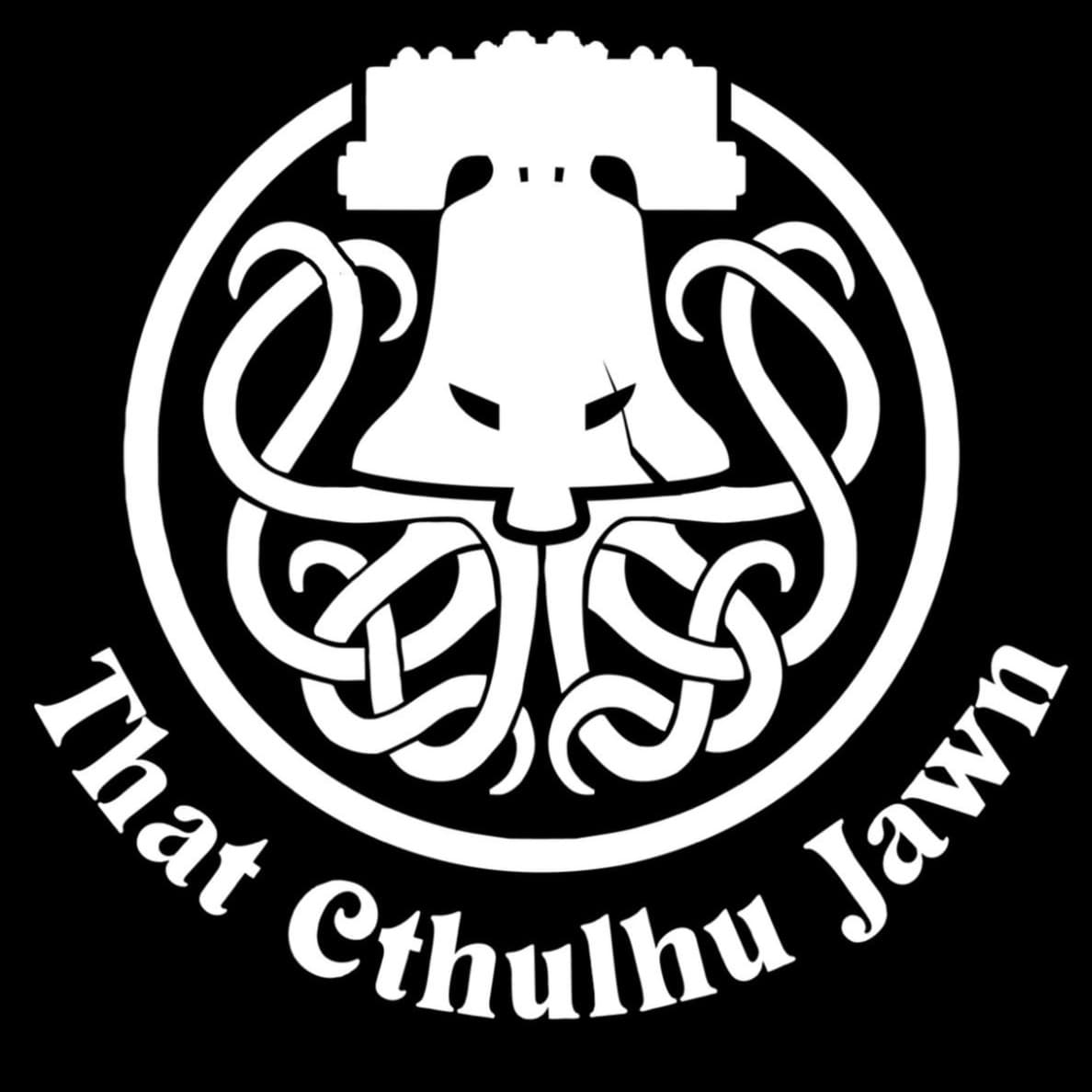 Campaign 2, Episode 1:  Infected - That Cthulhu Jawn cover