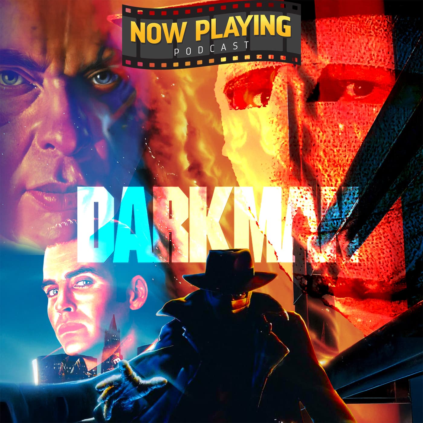 Darkman III: Die Darkman Die - Now Playing - The Movie Review Podcast cover