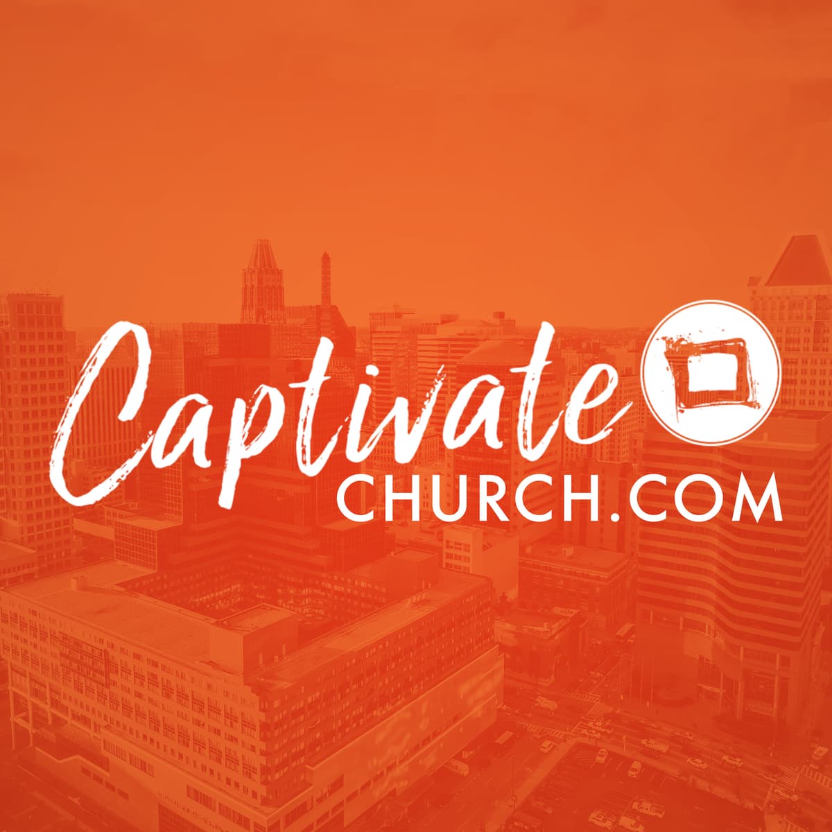 Halftime: It's Only Halftime - Captivate Church Podcast cover
