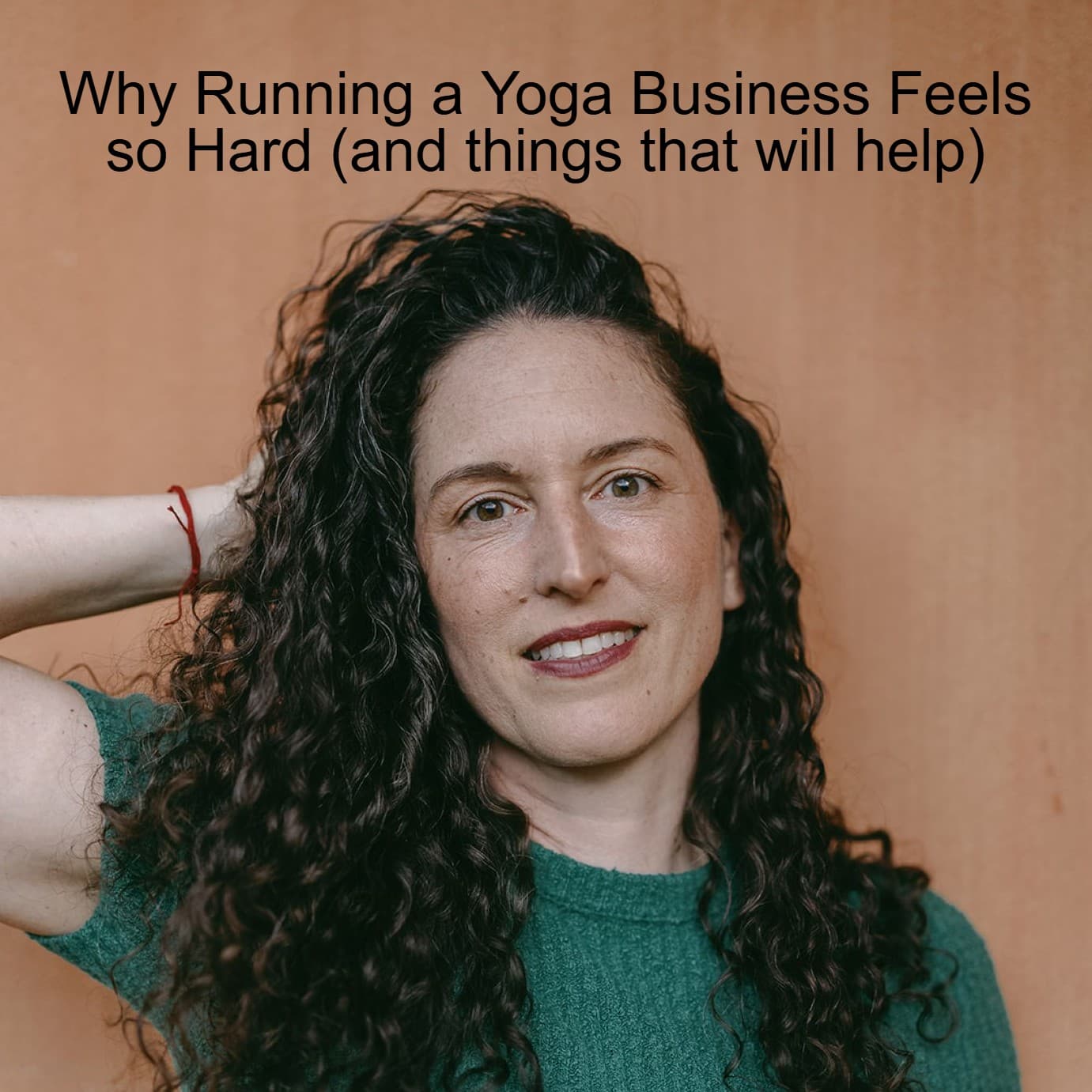 Why Running a Yoga Business Feels so Hard (and things that will help) - Yoga Teacher Resource Podcast cover