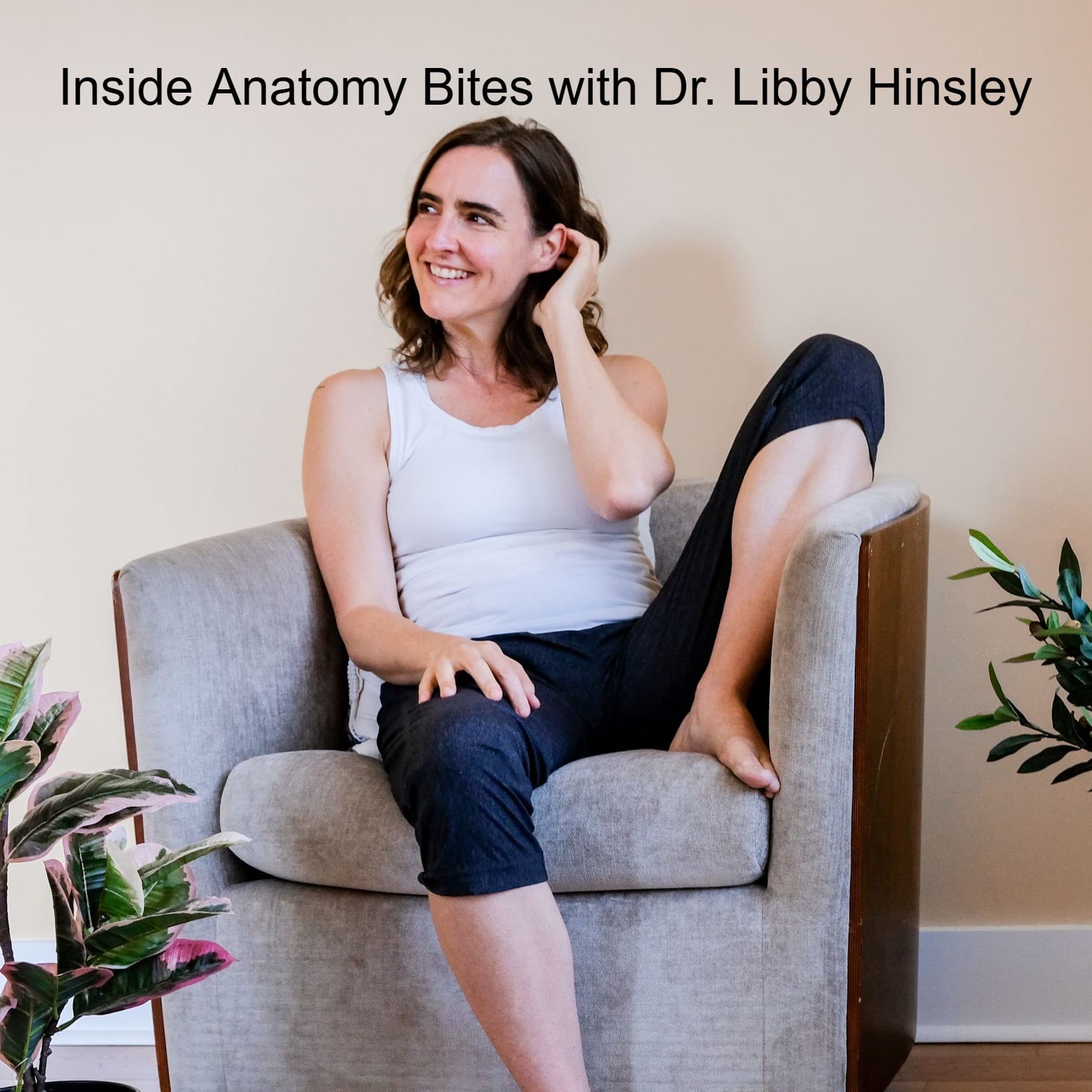 Inside Anatomy Bites with Dr Libby Hinsley - Yoga Teacher Resource Podcast cover