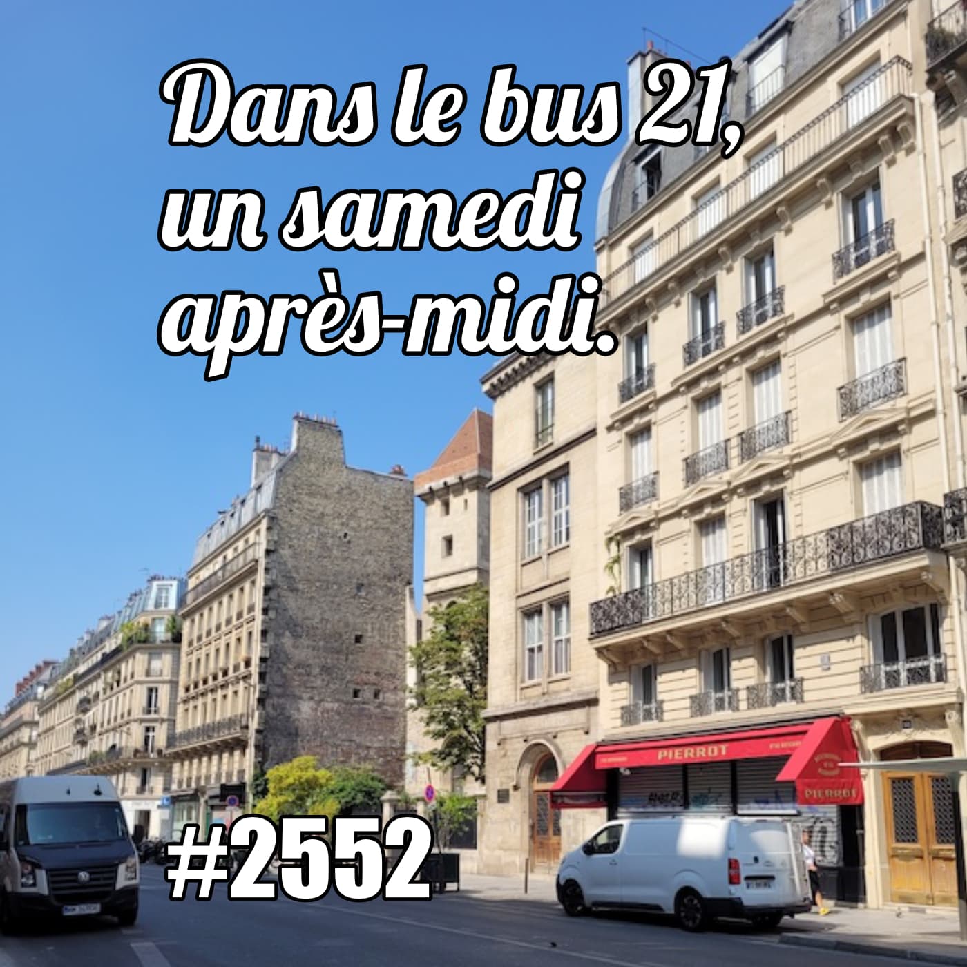 Dans le bus 21, un samedi après-midi - One Thing In A French Day | Stories from Paris in French cover