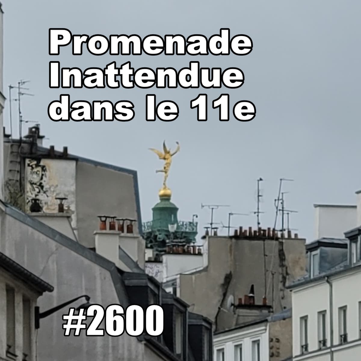 Promenade inattendue dans le 11e (Paris Local Discoveries) - One Thing In A French Day cover