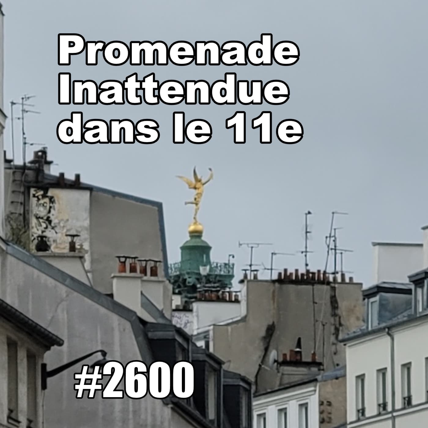 Promenade inattendue dans le 11e (Paris Local Discoveries) - One Thing In A French Day | Stories from Paris in French cover