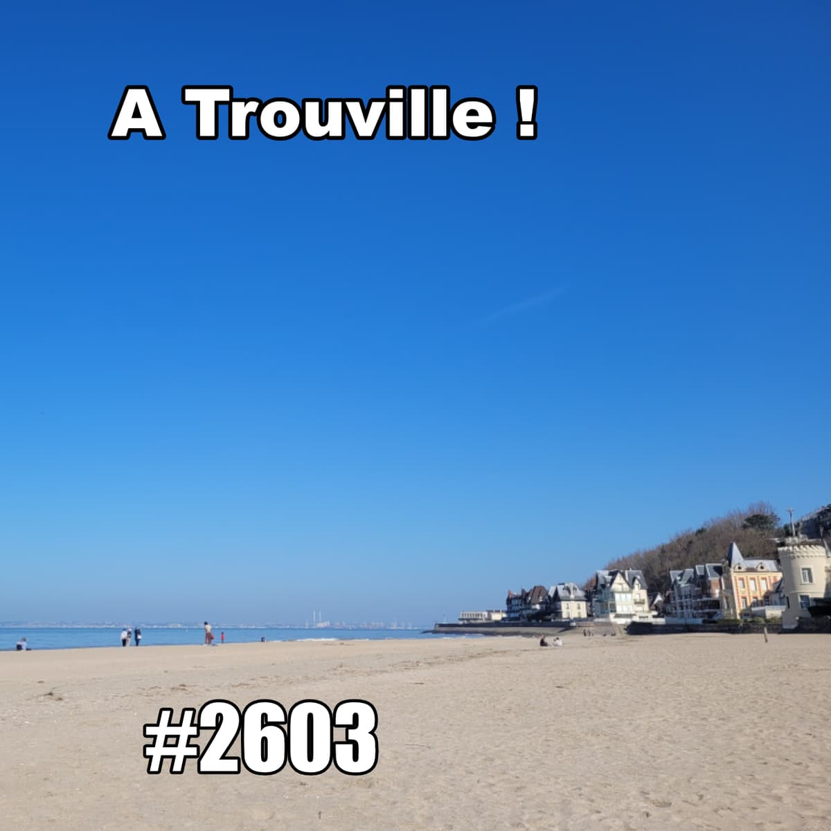 Où va-t-on s’il fait beau? A Trouville ! (Day trip Beyond Paris) - One Thing In A French Day cover