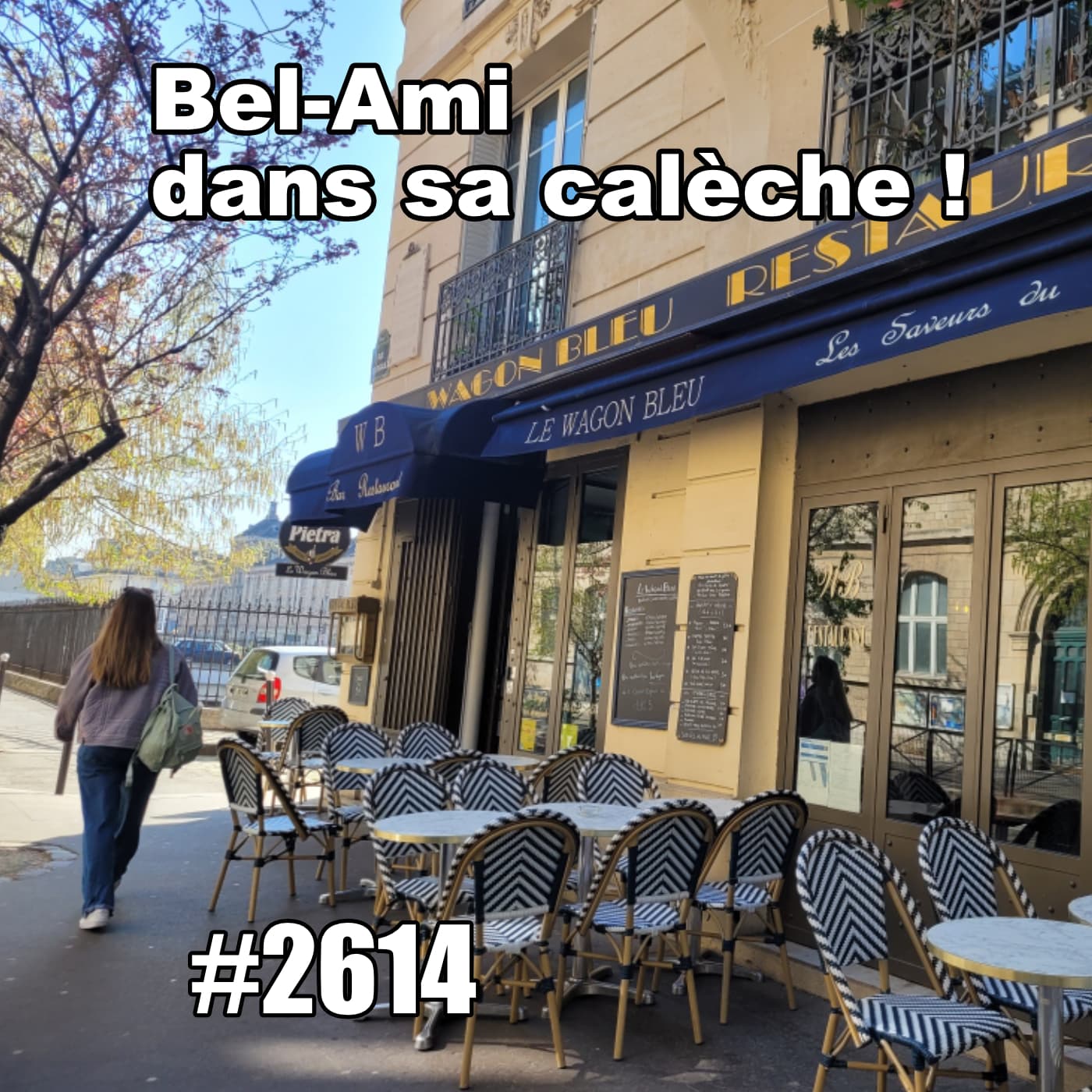 Bel Ami dans sa calèche (Walking Paris Streets in French) — One Thing In A French Day | Stories from Paris in French cover