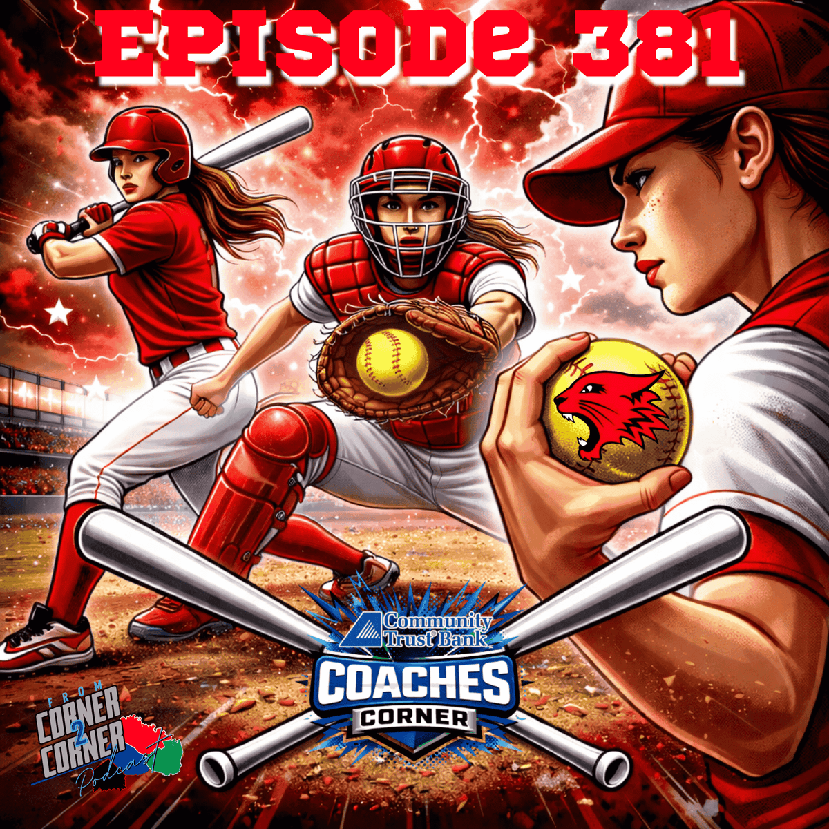 EP 381 Coaches Corner- Bath County Softball Coach Kenny Williams with Seniors K-Tolle. Ry, G-Money and Dilly-Dilly - From Corner2Corner Podcast cover
