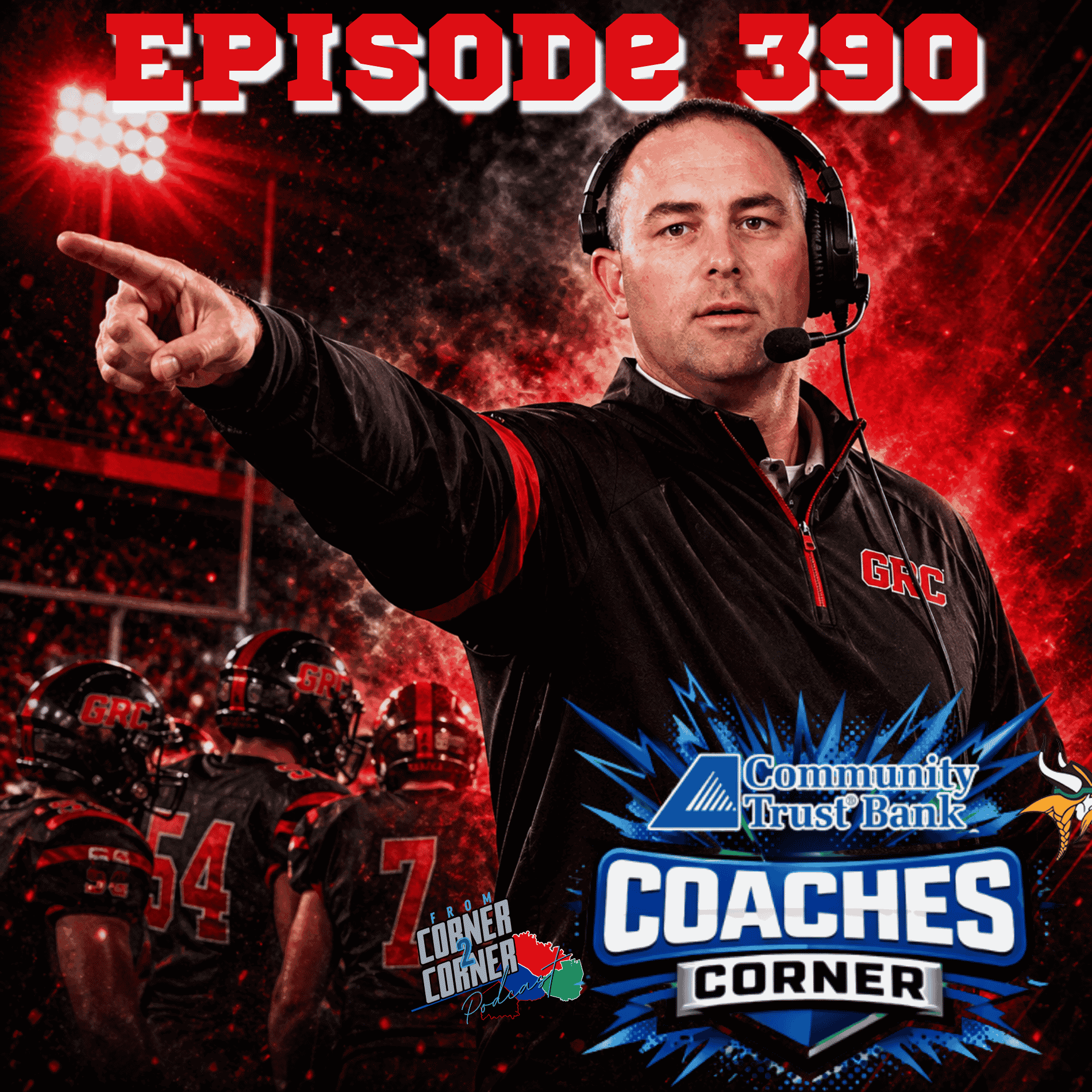 EP 390 Dane Damron - From Corner2Corner Podcast cover