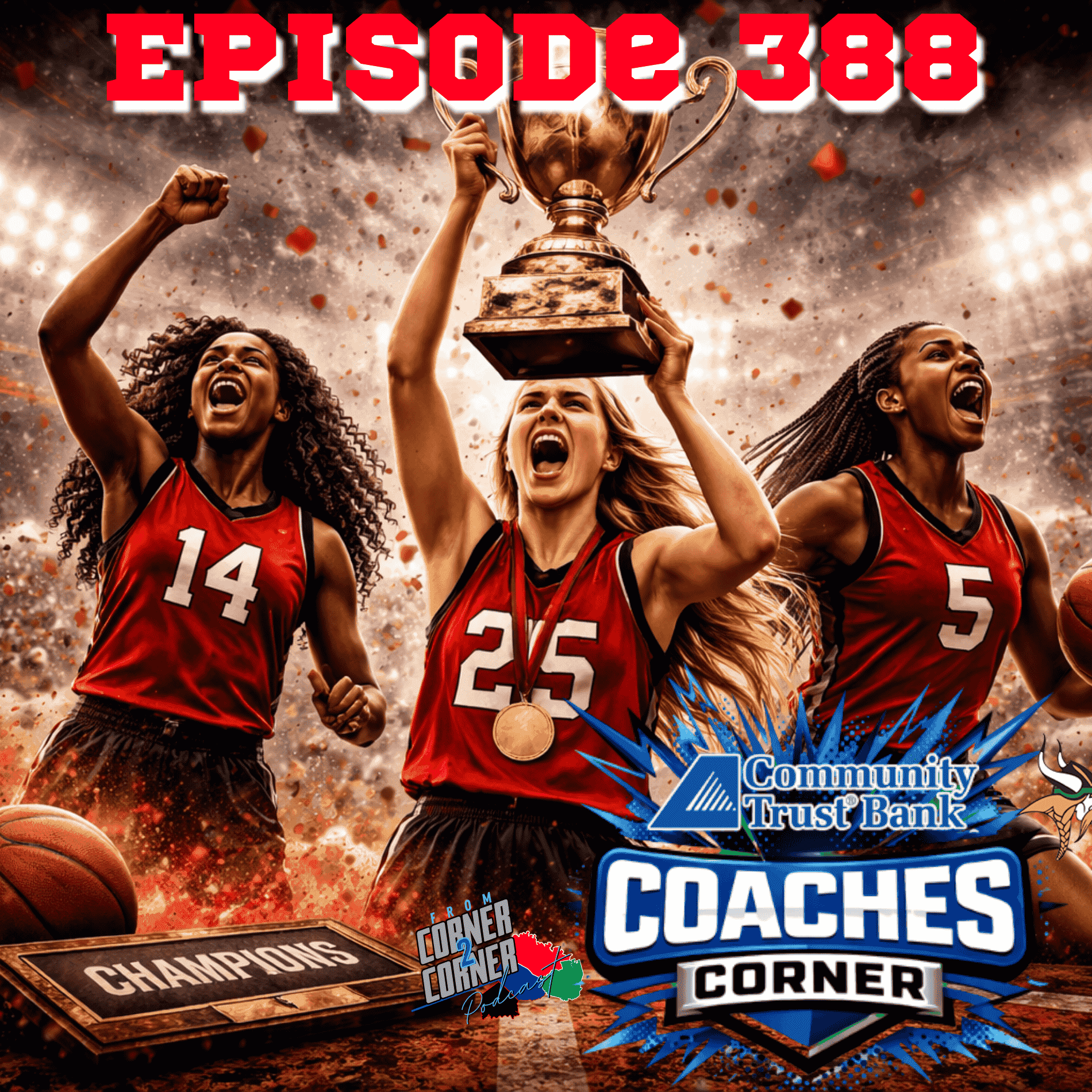 EP 388 Coaches Corner GRC Girls Coach Robbie Graham along with several players !! - From Corner2Corner Podcast cover