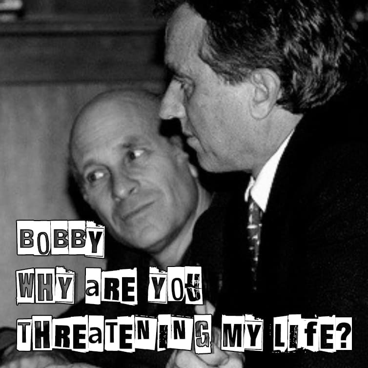 Bobby, why are you threatening my life? - Greg Palast cover