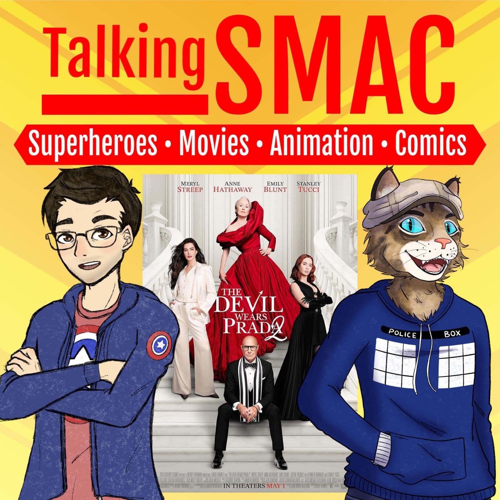250. The Devil Wears Prada 2 - Talking SMAC: Superheroes, Movies, Animation & Comics cover