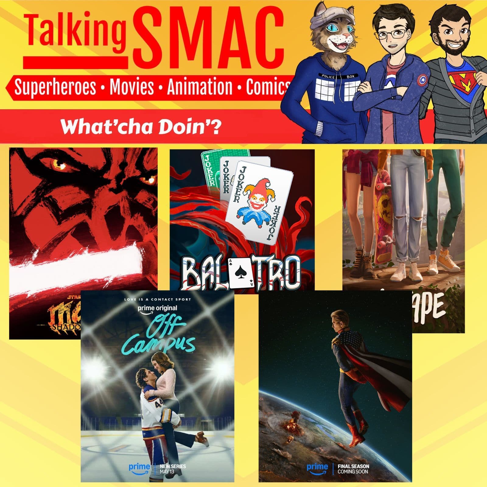 252. What’cha Doin’? XIV — Talking SMAC: Superheroes, Movies, Animation & Comics cover