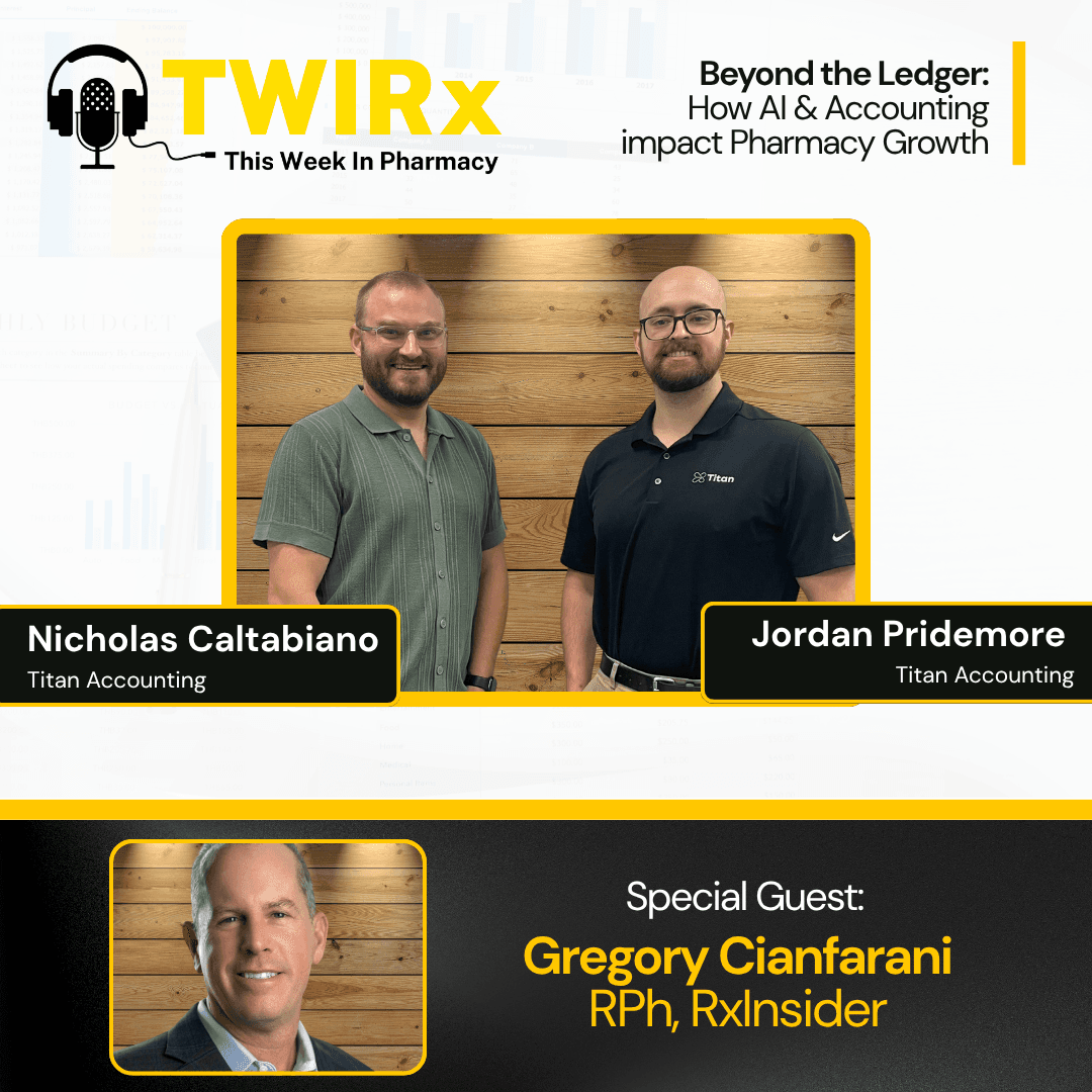 Beyond the Ledger: How AI & Accounting Impacts Pharmacy Growth | TWIRx - Pharmacy Podcast Network cover