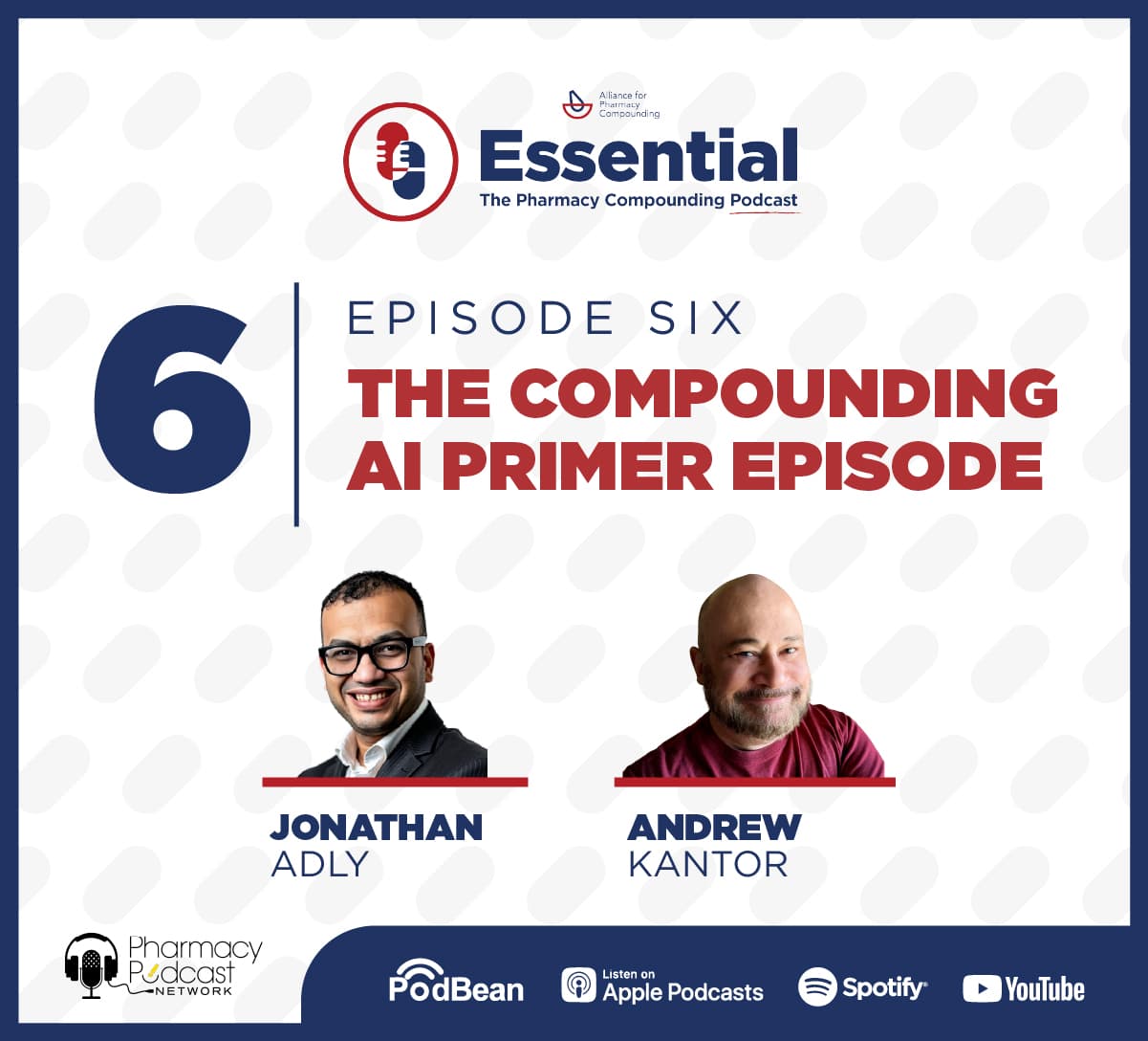 The Compounding AI Primer Episode | Essential; Pharmacy Compounding Podcast APC - Pharmacy Podcast Network cover