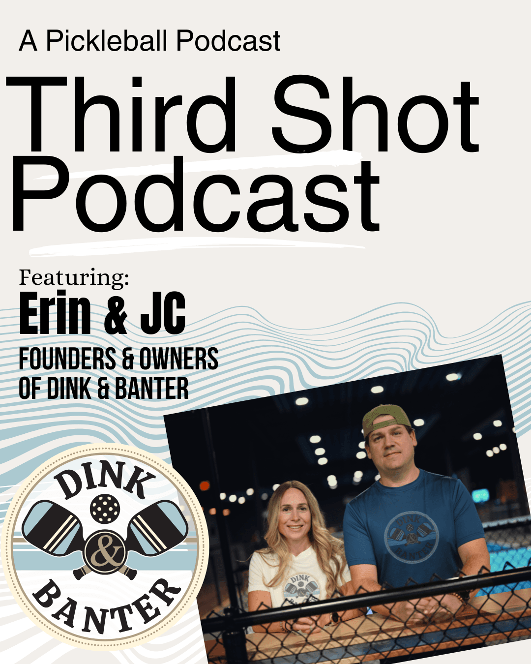 Ep. 126- Pickleball Style with Personality - Third Shot - A Pickleball Podcast cover