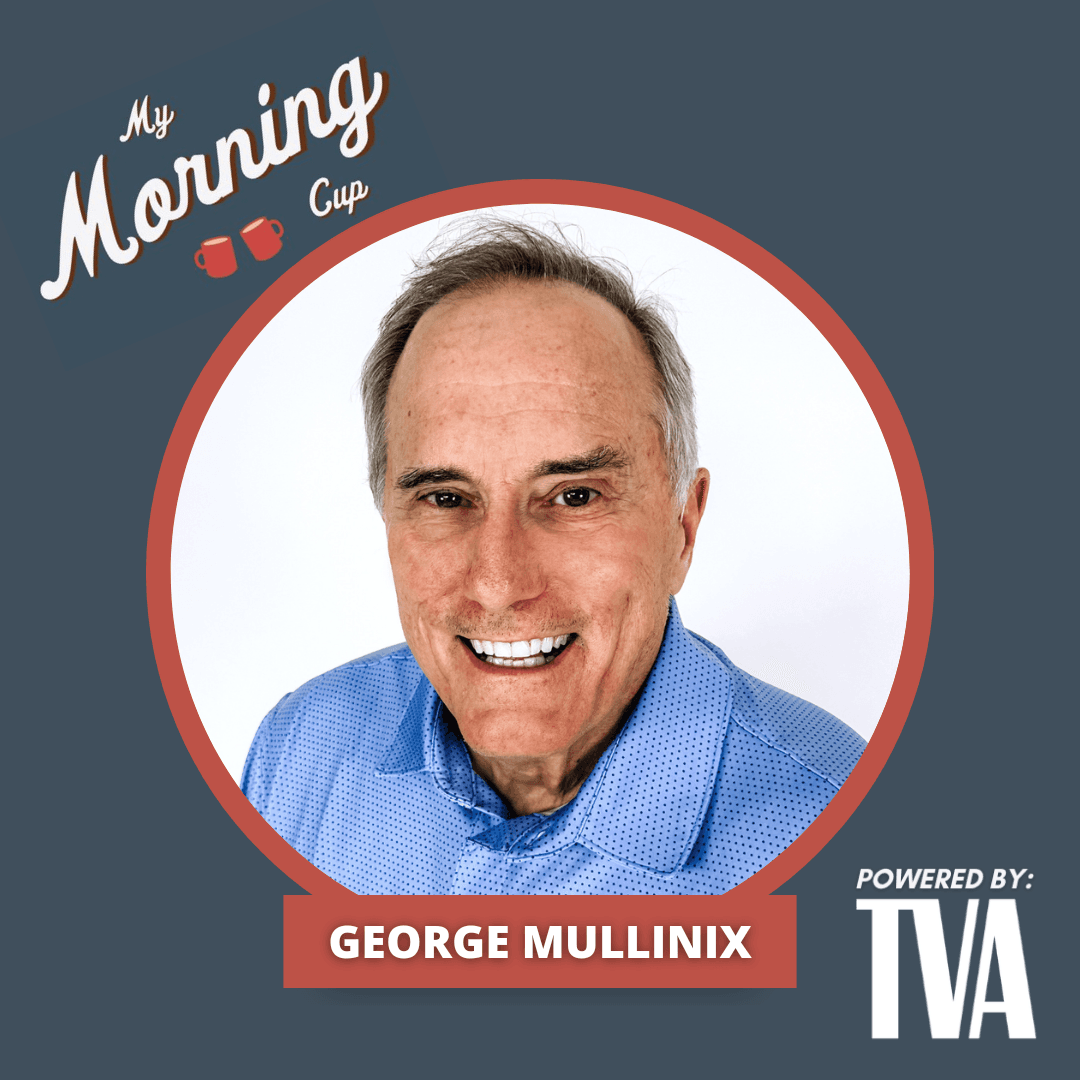 E129 - George Mullinix's Morning Cup - My Morning Cup cover