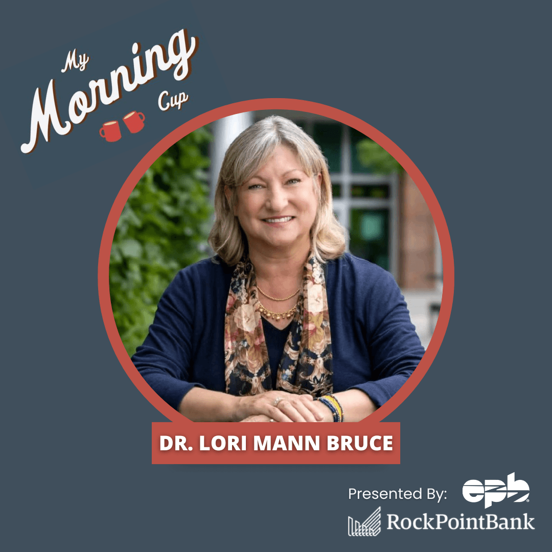 E158 - Dr. Lori Mann-Bruce's Morning Cup - My Morning Cup cover