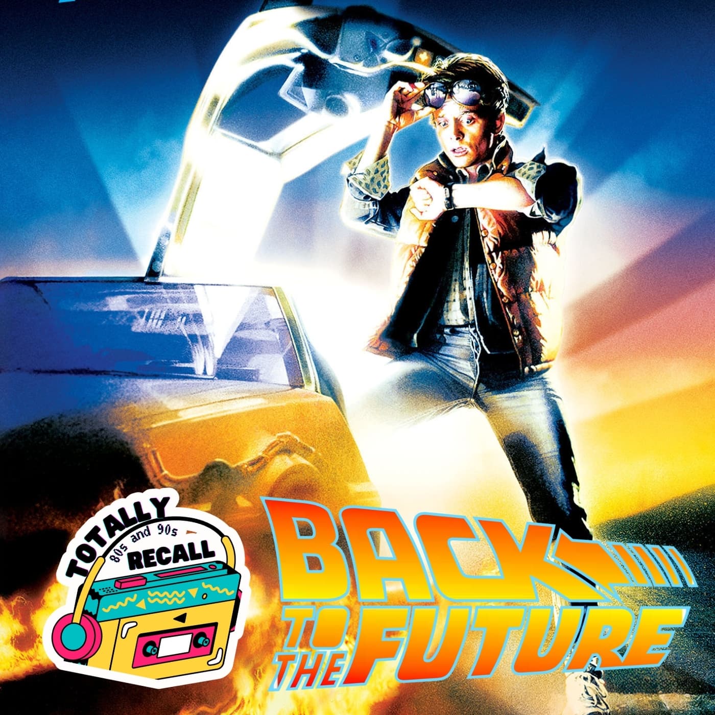 Back to the Future (1985) - Totally 80s and 90s Recall cover