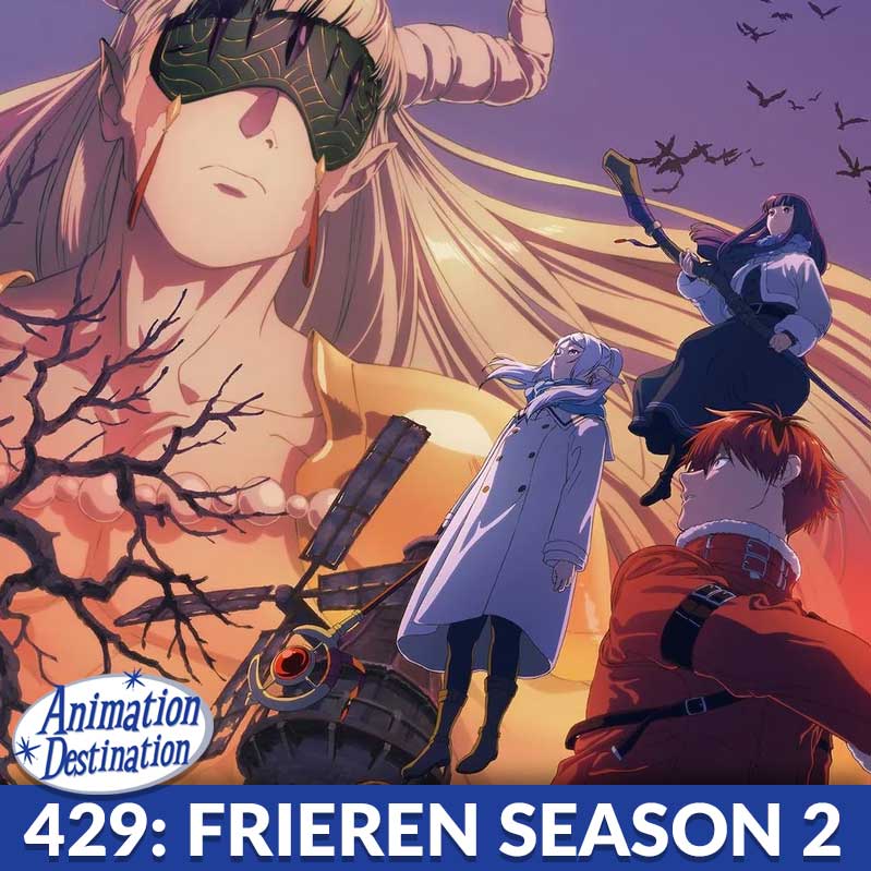 429. Frieren: Beyond Journey’s End Season 2 - Animation Destination cover