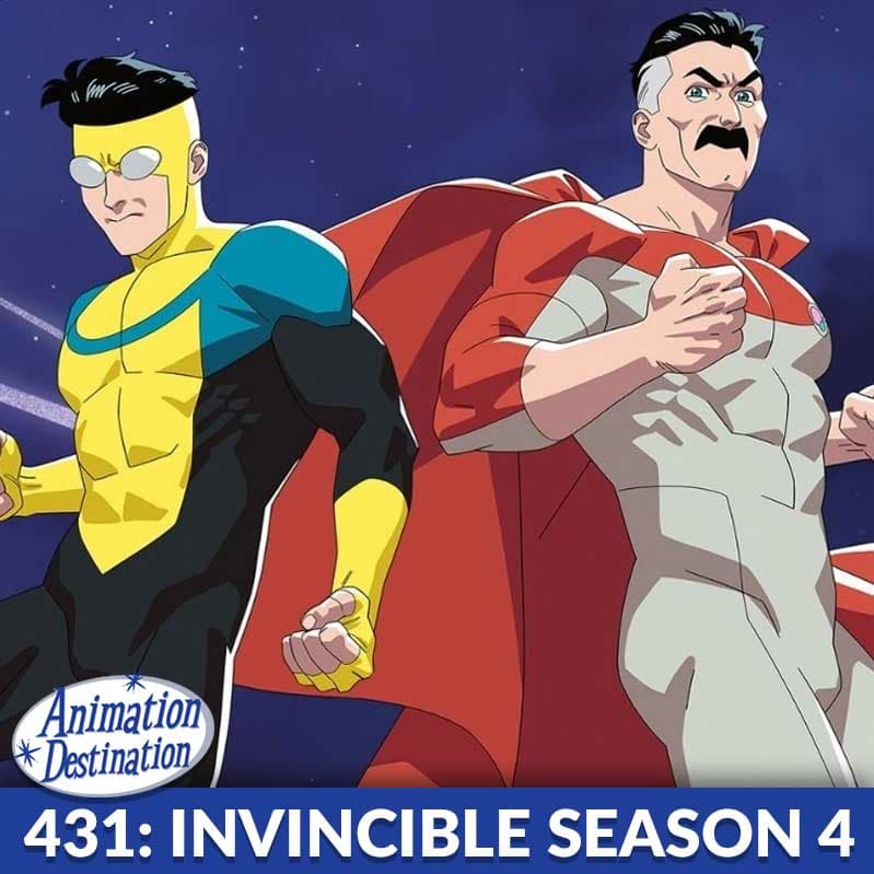 431. Invincible Season 4 - Animation Destination cover