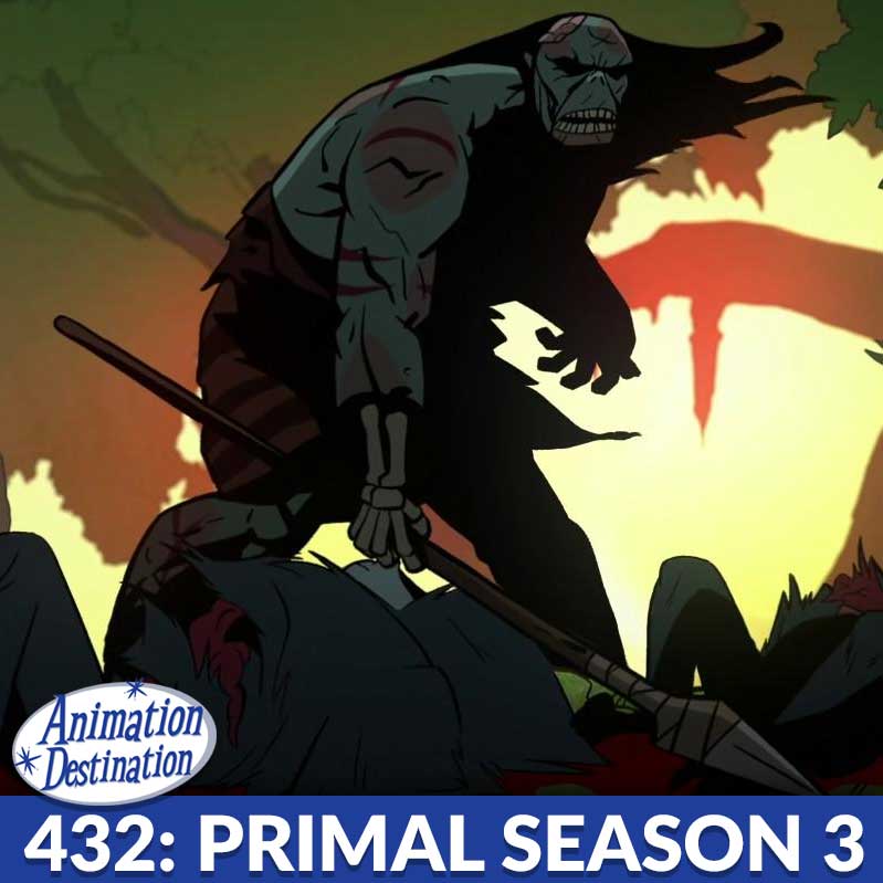 432. Primal Season 3 - Animation Destination cover