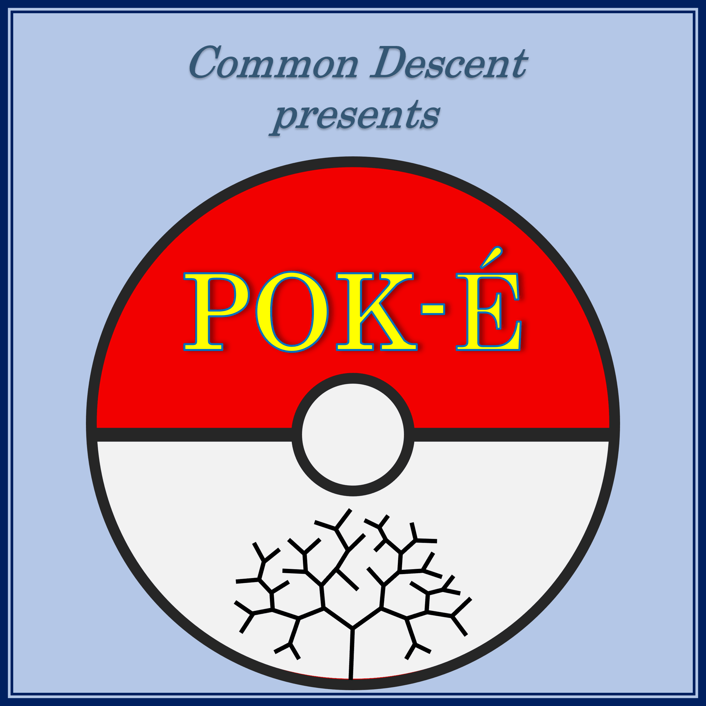 Pok-É – Lugia - The Common Descent Podcast cover