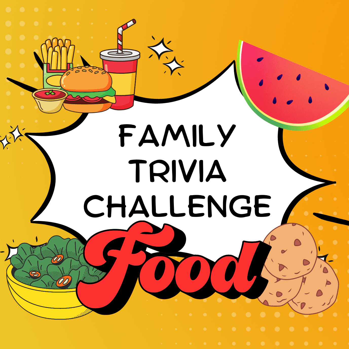 Family Trivia Challenge- Food - Family Trivia Challenge cover