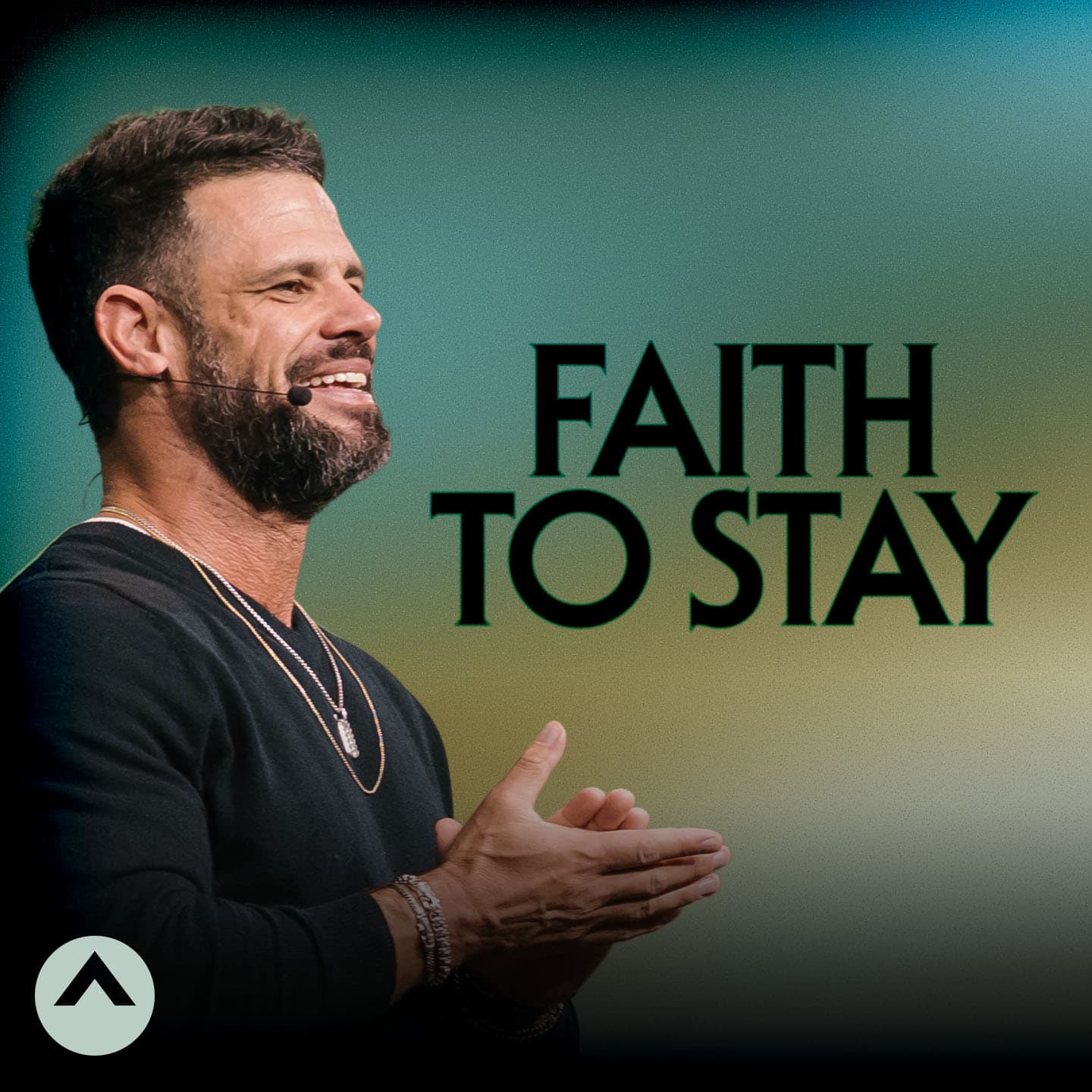 Faith To Stay - Elevation with Steven Furtick cover