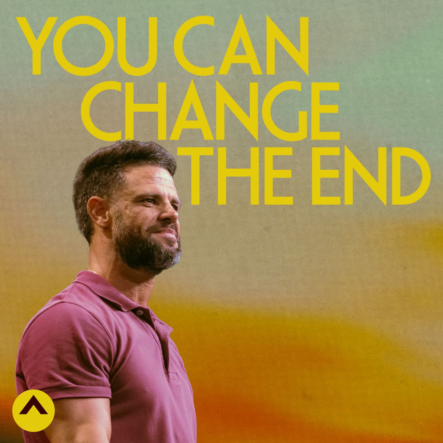 You Can Change The End - Elevation with Steven Furtick cover