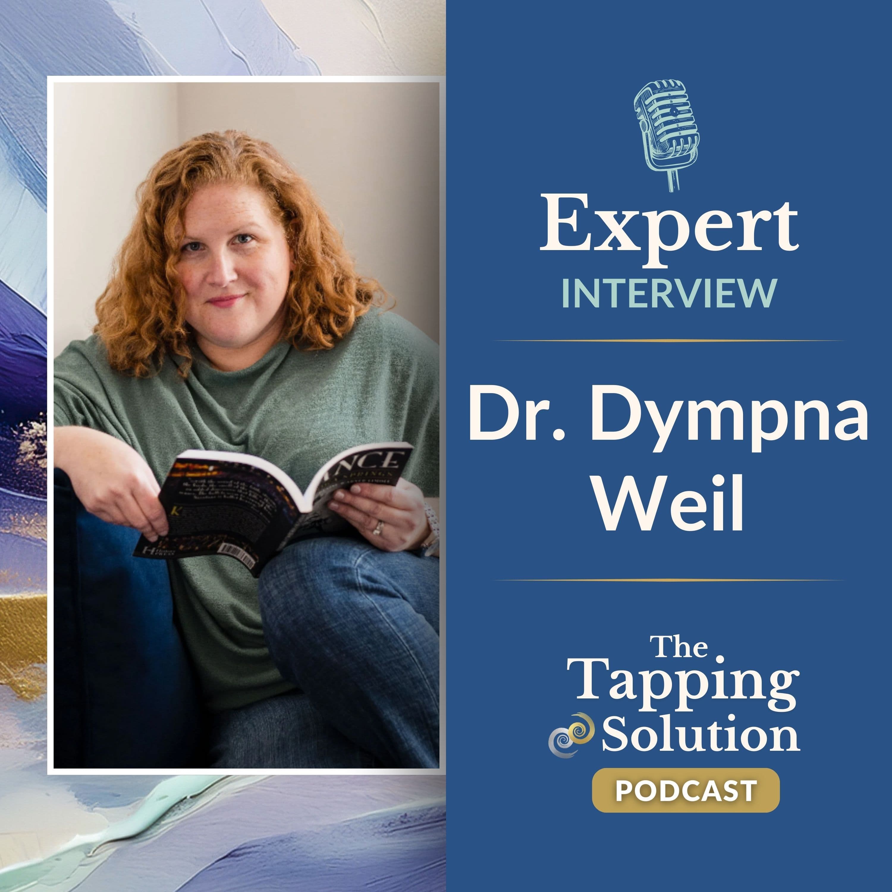 TS 115 - The Nervous System Regulation Tool That Saved Me with Dr. Dympna Weil from Prescribing Possibility - The Tapping Solution Podcast cover