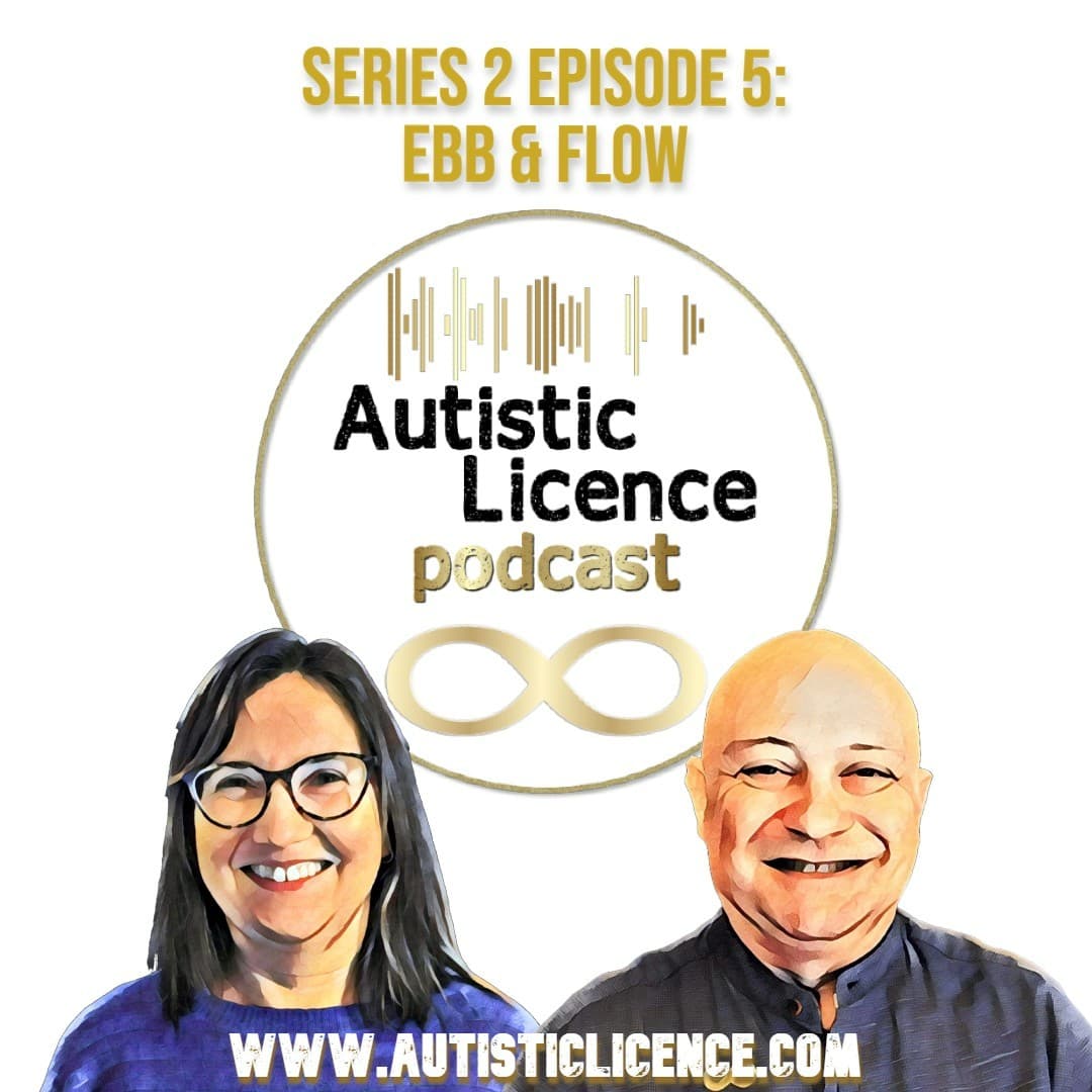 S2 E5: Ebb & Flow - Autistic Licence cover